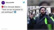 Gilets jaunes. « Tout ce qui se passe ici, c’est politique », juge Éric Drouet à sa sortie de garde à vue