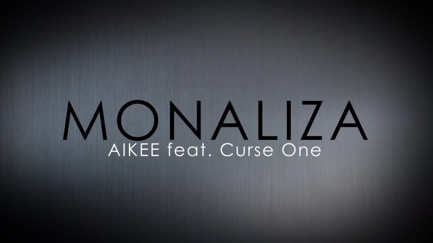 Aikee - Monaliza