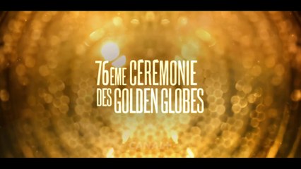 Golden Globes 2019 - Bande annonce