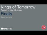Kings Of Tomorrow - Finally (Dario D'Attis Remix) [FREE DOWNLOAD]