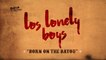 Los Lonely Boys - Born On The Bayou