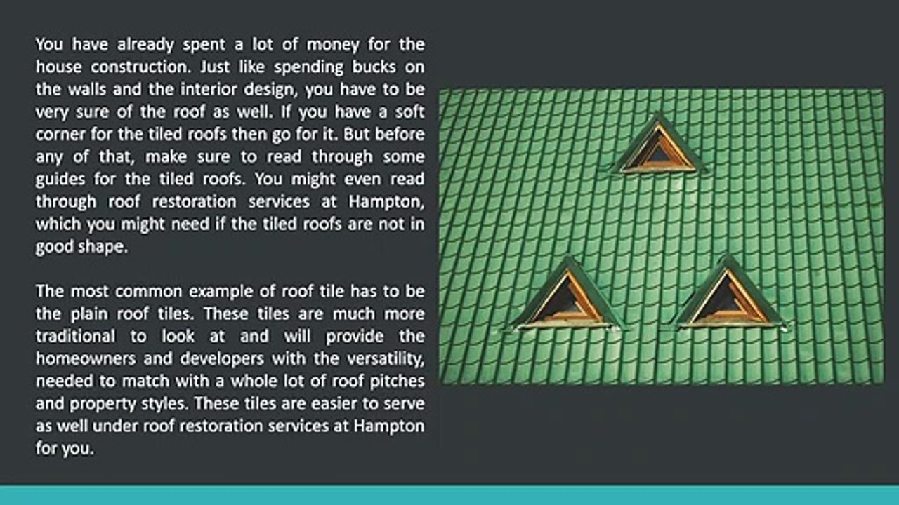 Guide for Tiled Roofs - You Should Know!!