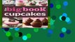 Betty Crocker Big Book of Cupcakes