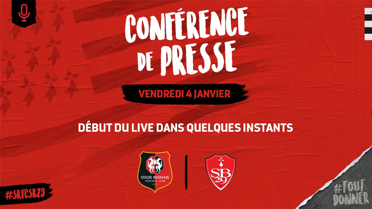 Coupe de France. Stade Rennais F.C. / Brest : conférence de presse