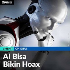 AI Bisa Bikin Hoax