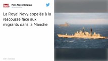 Royaume-Uni. La Royal Navy dépêche un navire pour contrer les migrants dans la Manche