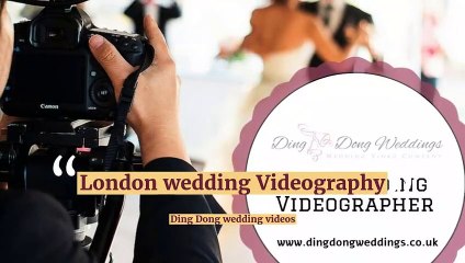 London wedding Videography