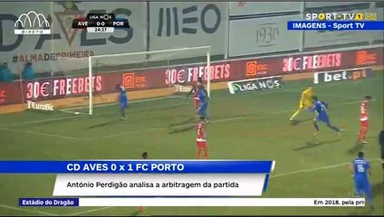 António Perdigão esclarece lance do golo do FC Porto frente ao Desp. Aves