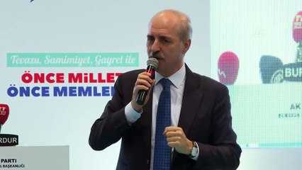 Kurtulmuş: 'Milletin emanetine sahip çıkacağız' - BURDUR