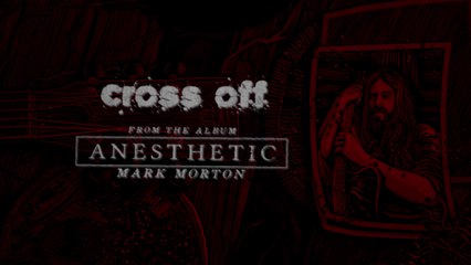 Mark Morton - Cross Off
