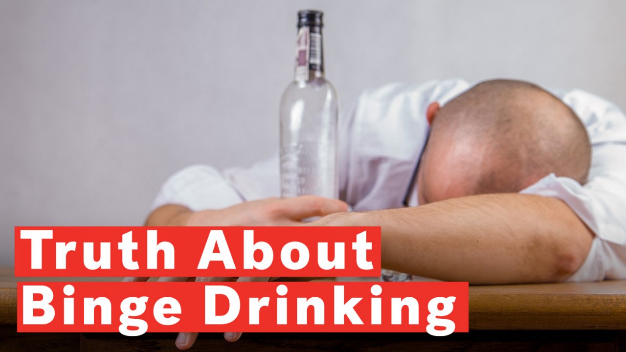 The Truth About Binge Drinking