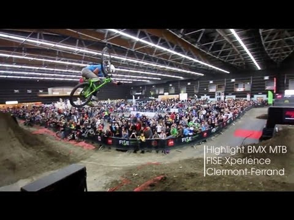 Clermont-Ferrand - Highlight BMX MTB - FISE X Series 2012