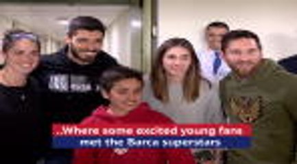 Messi and Suarez visit children's hospital