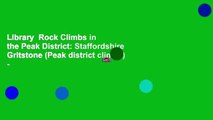 Library  Rock Climbs in the Peak District: Staffordshire Gritstone (Peak district climbs) -