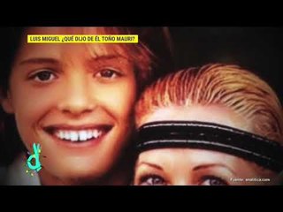 ¿Luis Miguel está en crisis emocional? Toño Mauri defiende a su amigo | De Primera Mano