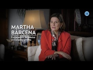 México y EU no se explican uno sin el otro: Martha Bárcena