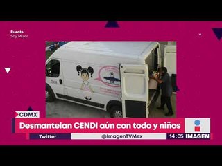 Desmantelan CENDI en la colonia Cuauhtémoc ¡con todo y niños adentro! | Noticias con Yuriria Sierra