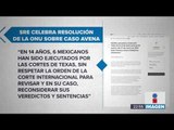 SRE celebra resolución de la ONU sobre el 