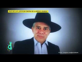 ¿Paco de la O está contra la música grupera y el reggaetón? | De Primera Mano