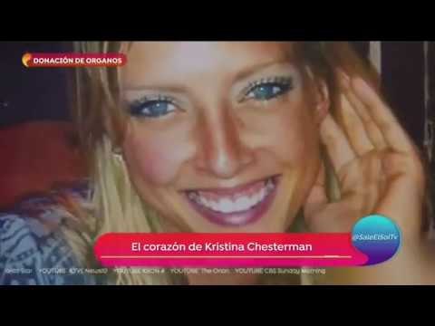 Donación de órganos: El corazón de Kristina Chesterman | Sale el Sol