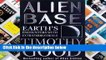 Best product  Alien Base: Earth s encounters with Extraterrestrials - Timothy Good