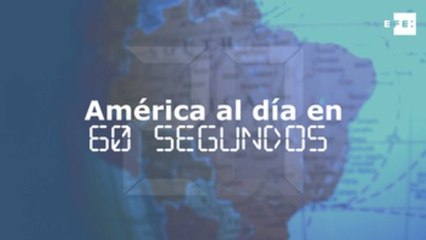 América al día en 60 segundos: viernes 4 de enero 2019