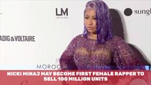 Will Nicki Minaj Become The First Female Rapper To Sell 100 Million Units