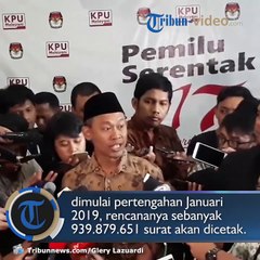 Surat Suara untuk Pemilu 2019 Mulai Diproduksi Pertengahan Januari 2019