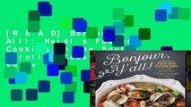 [R.E.A.D] Bonjour Y All!: Heidi s Fusion Cooking on the South Carolina Coast by Heidi Vukov