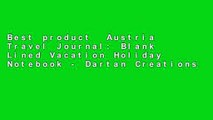 Best product  Austria Travel Journal: Blank Lined Vacation Holiday Notebook - Dartan Creations