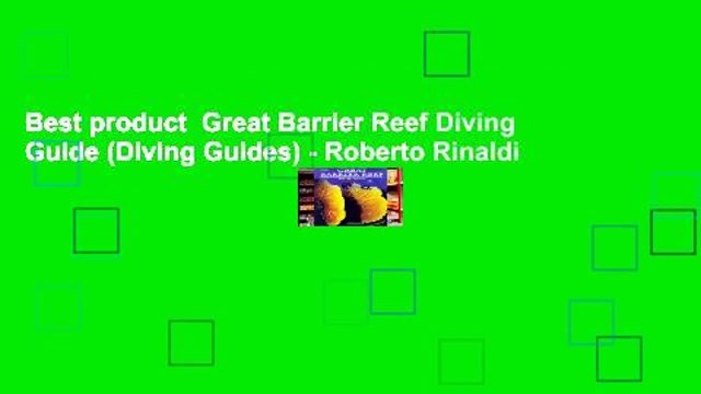 Best product Great Barrier Reef Diving Guide (Diving Guides) - Roberto Rinaldi