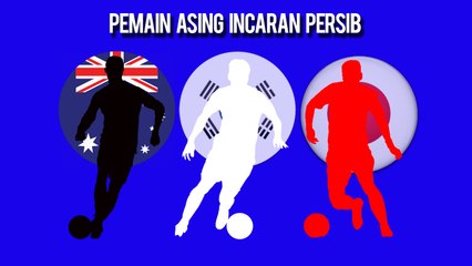 3 Pemain Asing Incaran Persib Bandung, Ada Nama Mantan Pemain Timnas Korea