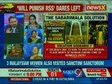 Sabarimala Row: Will punish RSS' dares left, Who'll solve not stoke? Nation At 9