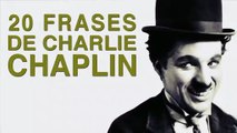 20 Frases de Charlie Chaplin | El gran cómico del Séptimo Arte 