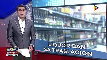 NCRPO: Liquor ban, ipatutupad para sa Traslacion 2019