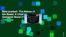 Best product  The Nature of the Beast: A Chief Inspector Gamache Novel (Chief Inspector Gamache