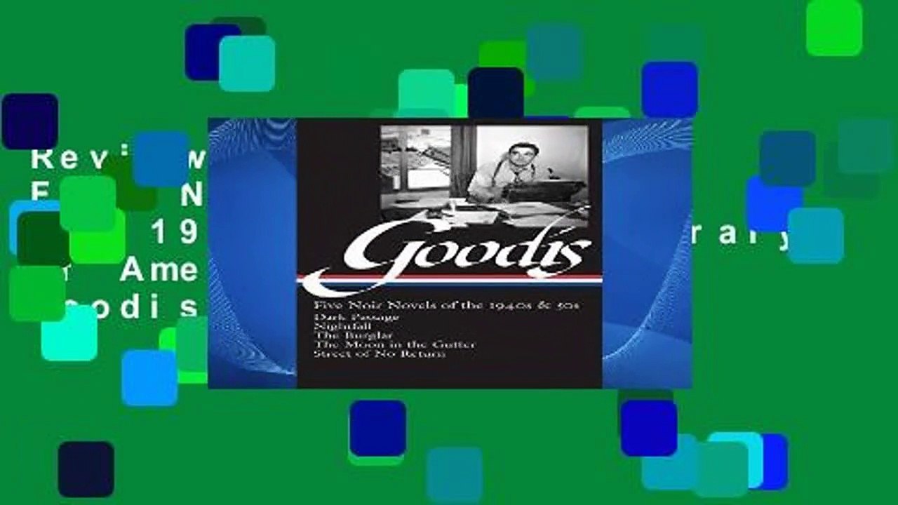 Review  David Goodis: Five Noir Novels of the 1940s and 50s (Library of America) - David Goodis