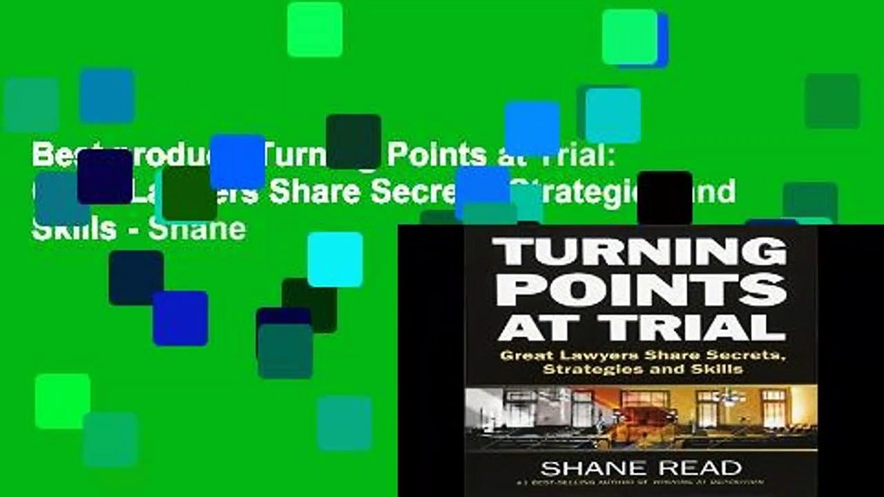 Best product  Turning Points at Trial: Great Lawyers Share Secrets, Strategies and Skills - Shane
