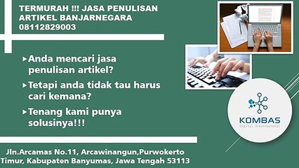 TERMURAH !!! Jasa Penulisan Artikel Banjarnegara 08112829003