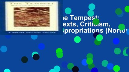 About for Book The Tempest: Sources and Contexts, Criticism, Rewritings and Appropriations (Norton