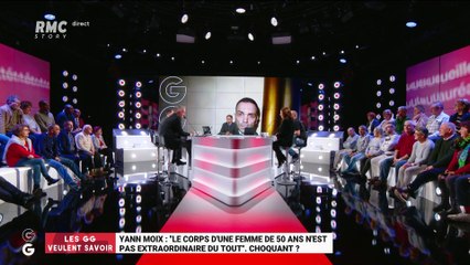 Les GG veulent savoir : Yann Moix, "Le corps d'une femme de 50 ans n'est pas extraordinaire du tout", choquant ? - 07/01