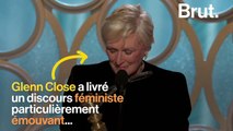 Le discours féministe émouvant de Glenn Close aux Golden Globes