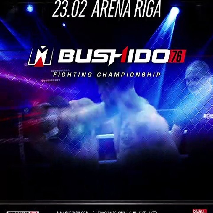 KOK FIGHT SERIES & #MMA BUSHIDO FIGHTING CHAMPIONSHIP 23.02.2019 - RIGA ‼️ Tickets https://www.bilesuserviss.lv/…/bushido76-fighting-champions…  LIVE www.kokfights.tv/ FightBox