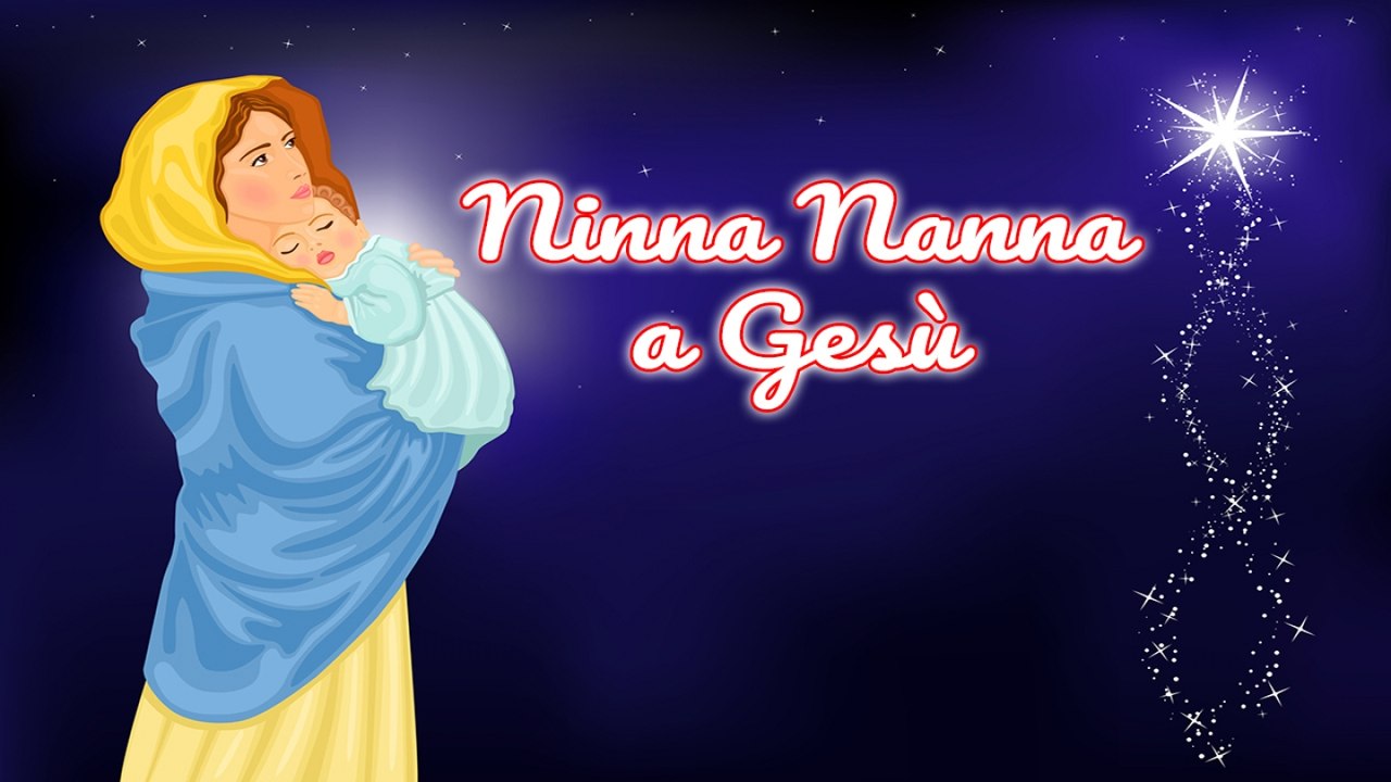 Dormi Dormi Fai La Ninna Nanna Gesù Testo