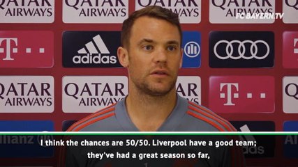 Download Video: Chances of Bayern beating Liverpool in Champions League 50/50 - Neuer