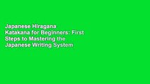 Japanese Hiragana   Katakana for Beginners: First Steps to Mastering the Japanese Writing System