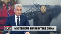 Train presumed to be carrying high-ranking North Korean official crossed into China late Monday night