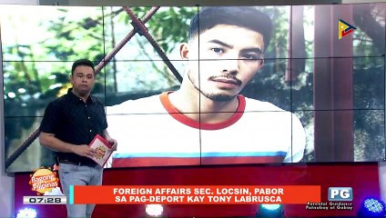 FIFIRAZZI: Foreign affairs Sec. Locsin, pabor sa pag-deport kay Tony Labrusca