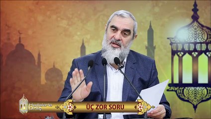 144) Hadislerle Diriliş - [ ÜÇ ZOR SORU ] - Nureddin YILDIZ