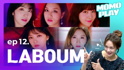 [MOMOPLAY 모모플레이 EP.12] LABOUM(라붐), The Five Goddesses...♥